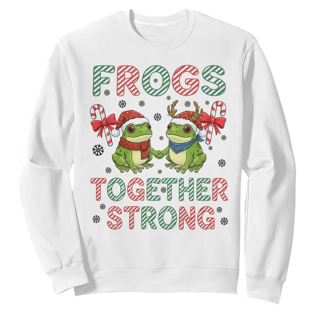 Frogs Together Strong Sweatshirt Funny Portland Christmas Resist Gift TS12 White Print Your Wear