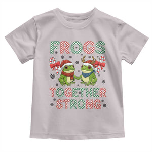 Frogs Together Strong Toddler T Shirt Funny Portland Christmas Resist Gift TS12 Ice Gray Print Your Wear