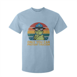 Only You Can Prevent Fascism T Shirt For Kid Funny Portland Frog Protest Gift TS12 Light Blue Print Your Wear