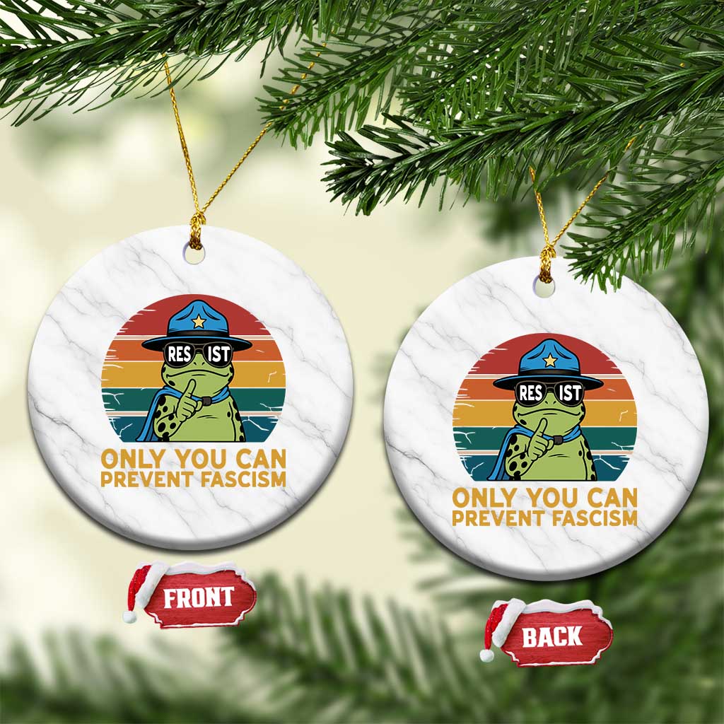 Only You Can Prevent Fascism Ceramic Ornament Funny Portland Frog Protest Gift TS12 1pc White Marble Print Your Wear