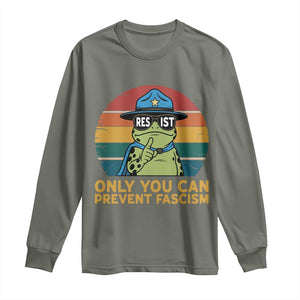 Only You Can Prevent Fascism Long Sleeve Shirt Funny Portland Frog Protest Gift TS12 Military Green Print Your Wear