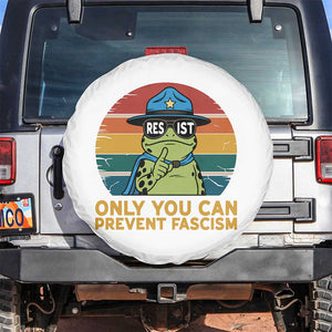 Only You Can Prevent Fascism Spare Tire Cover Funny Portland Frog Protest Gift TS12 No hole White Print Your Wear