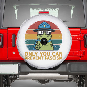 Only You Can Prevent Fascism Spare Tire Cover Funny Portland Frog Protest Gift TS12 White Print Your Wear