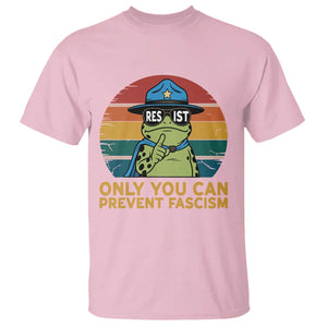 Only You Can Prevent Fascism T Shirt Funny Portland Frog Protest Gift TS12 Light Pink Print Your Wear