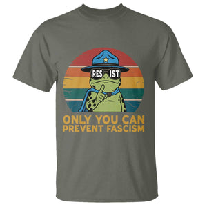 Only You Can Prevent Fascism T Shirt Funny Portland Frog Protest Gift TS12 Military Green Print Your Wear