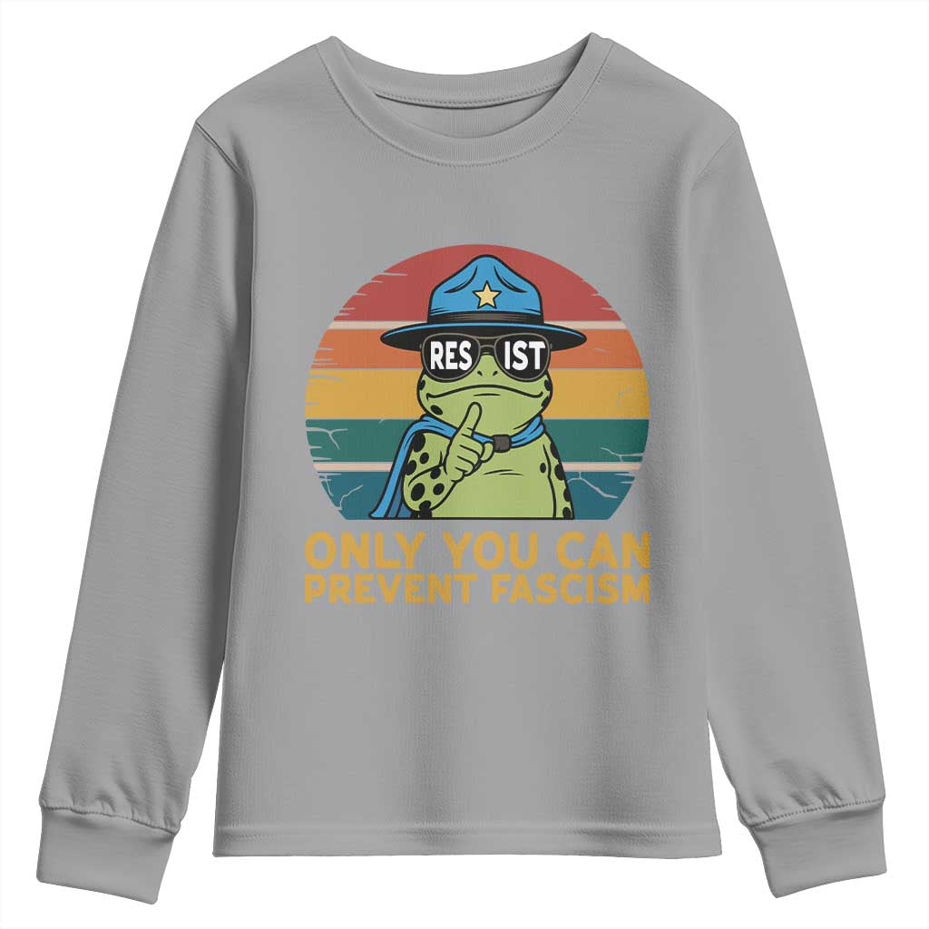 Only You Can Prevent Fascism Youth Sweatshirt Funny Portland Frog Protest Gift TS12 Sport Gray Print Your Wear