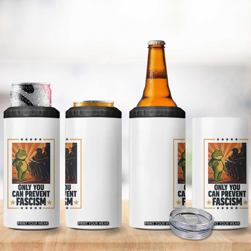 Funny Portland Frog Protest 4 in 1 Can Cooler Tumbler Only You Can Prevent Fascism Gift TS12 Print Your Wear