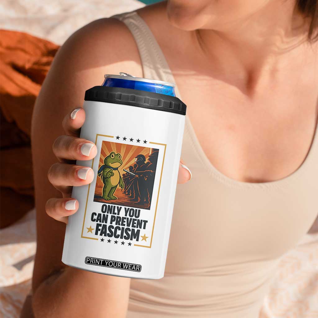 Funny Portland Frog Protest 4 in 1 Can Cooler Tumbler Only You Can Prevent Fascism Gift TS12 Print Your Wear