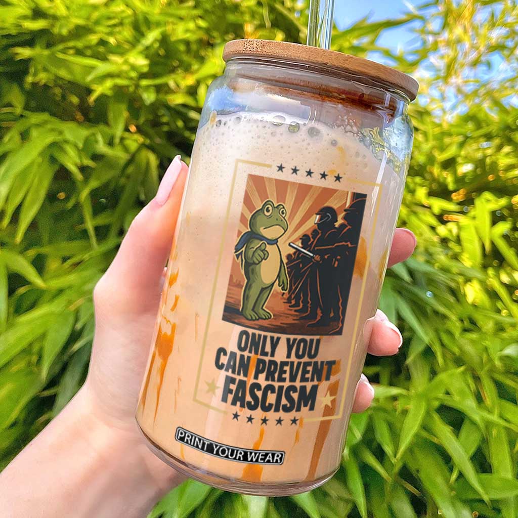 Funny Portland Frog Protest Glass Can Only You Can Prevent Fascism Gift TS12 White Print Your Wear