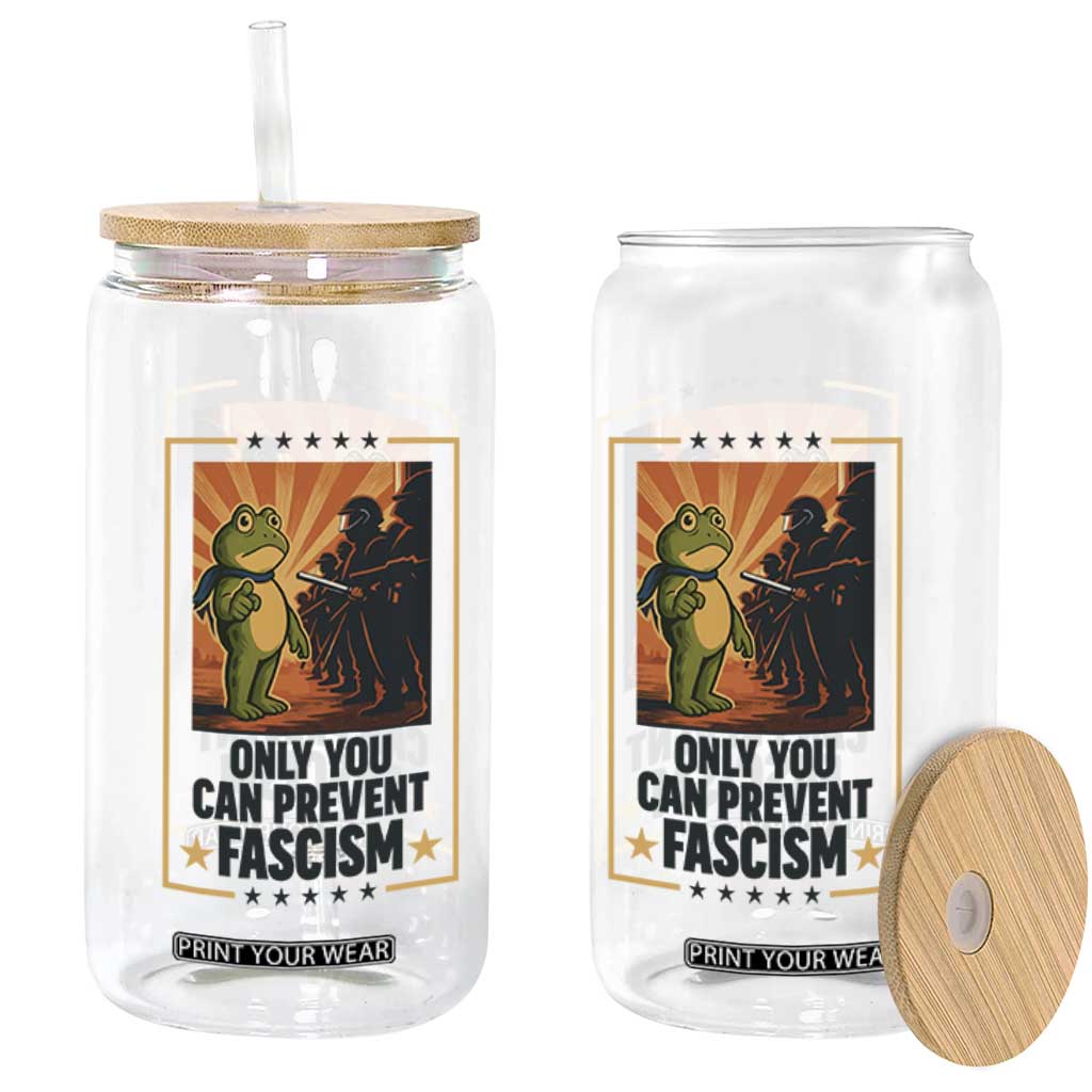 Funny Portland Frog Protest Glass Can Only You Can Prevent Fascism Gift TS12 Print Your Wear