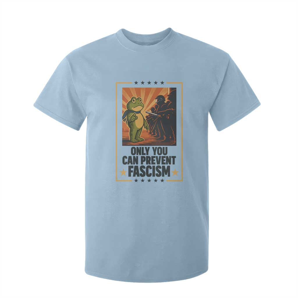 Funny Portland Frog Protest T Shirt For Kid Only You Can Prevent Fascism Gift TS12 Light Blue Print Your Wear
