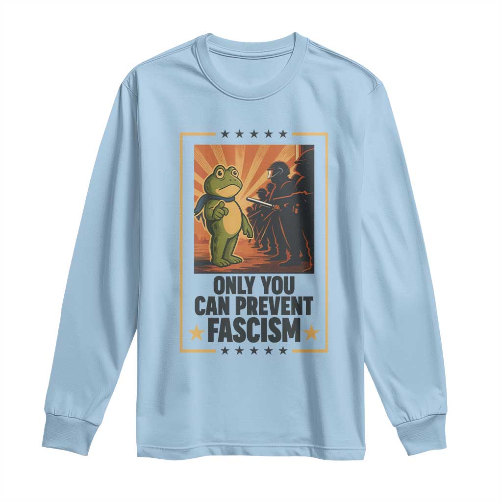 Funny Portland Frog Protest Long Sleeve Shirt Only You Can Prevent Fascism Gift TS12 Light Blue Print Your Wear