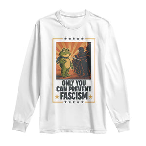 Funny Portland Frog Protest Long Sleeve Shirt Only You Can Prevent Fascism Gift TS12 White Print Your Wear