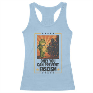 Funny Portland Frog Protest Racerback Tank Top Only You Can Prevent Fascism Gift TS12 Light Blue Print Your Wear