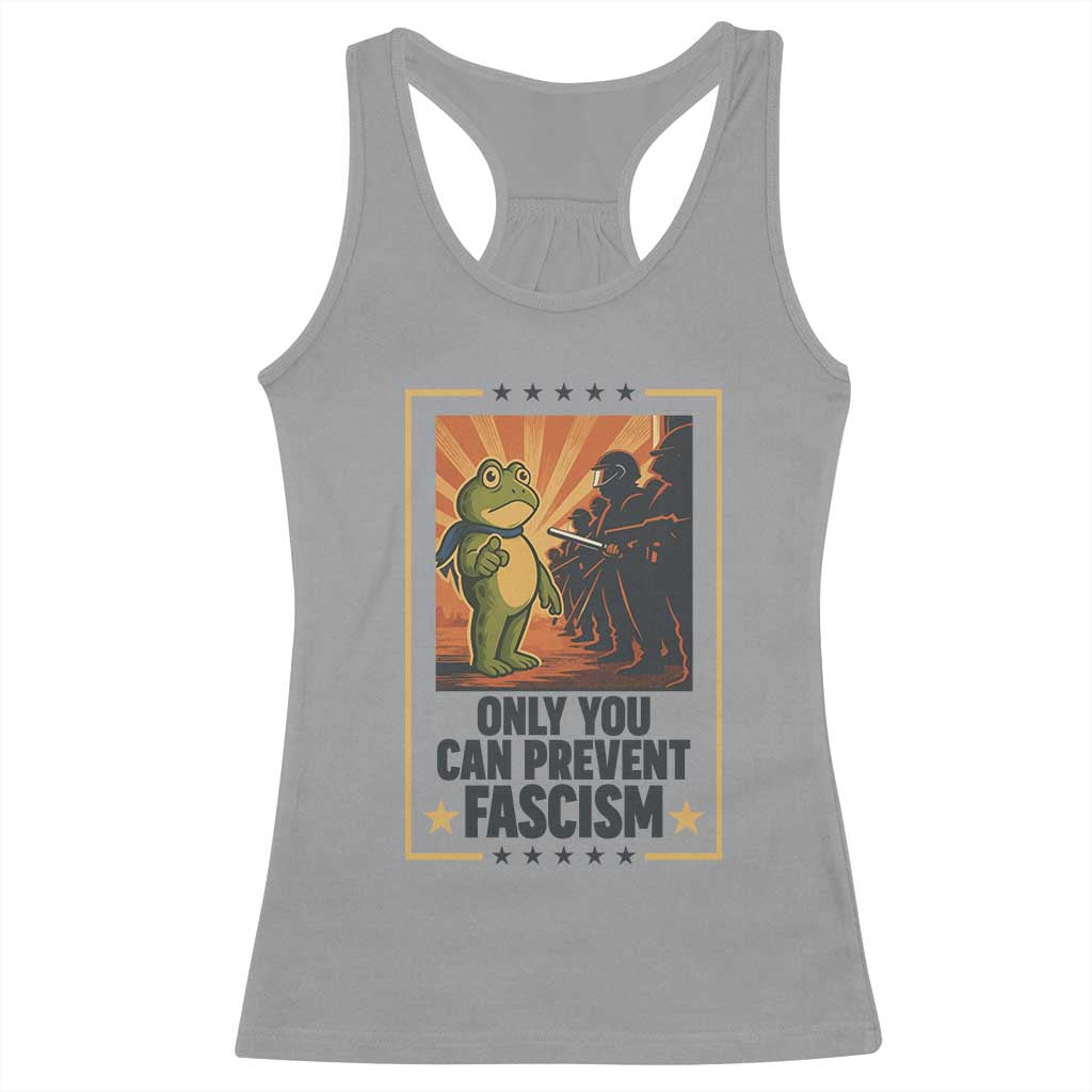 Funny Portland Frog Protest Racerback Tank Top Only You Can Prevent Fascism Gift TS12 Sport Gray Print Your Wear