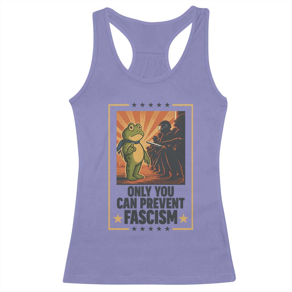 Funny Portland Frog Protest Racerback Tank Top Only You Can Prevent Fascism Gift TS12 Violet Print Your Wear
