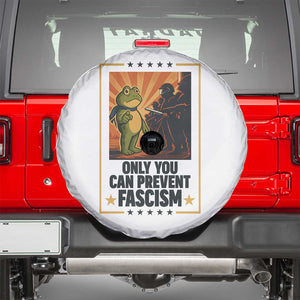 Funny Portland Frog Protest Spare Tire Cover Only You Can Prevent Fascism Gift TS12 White Print Your Wear