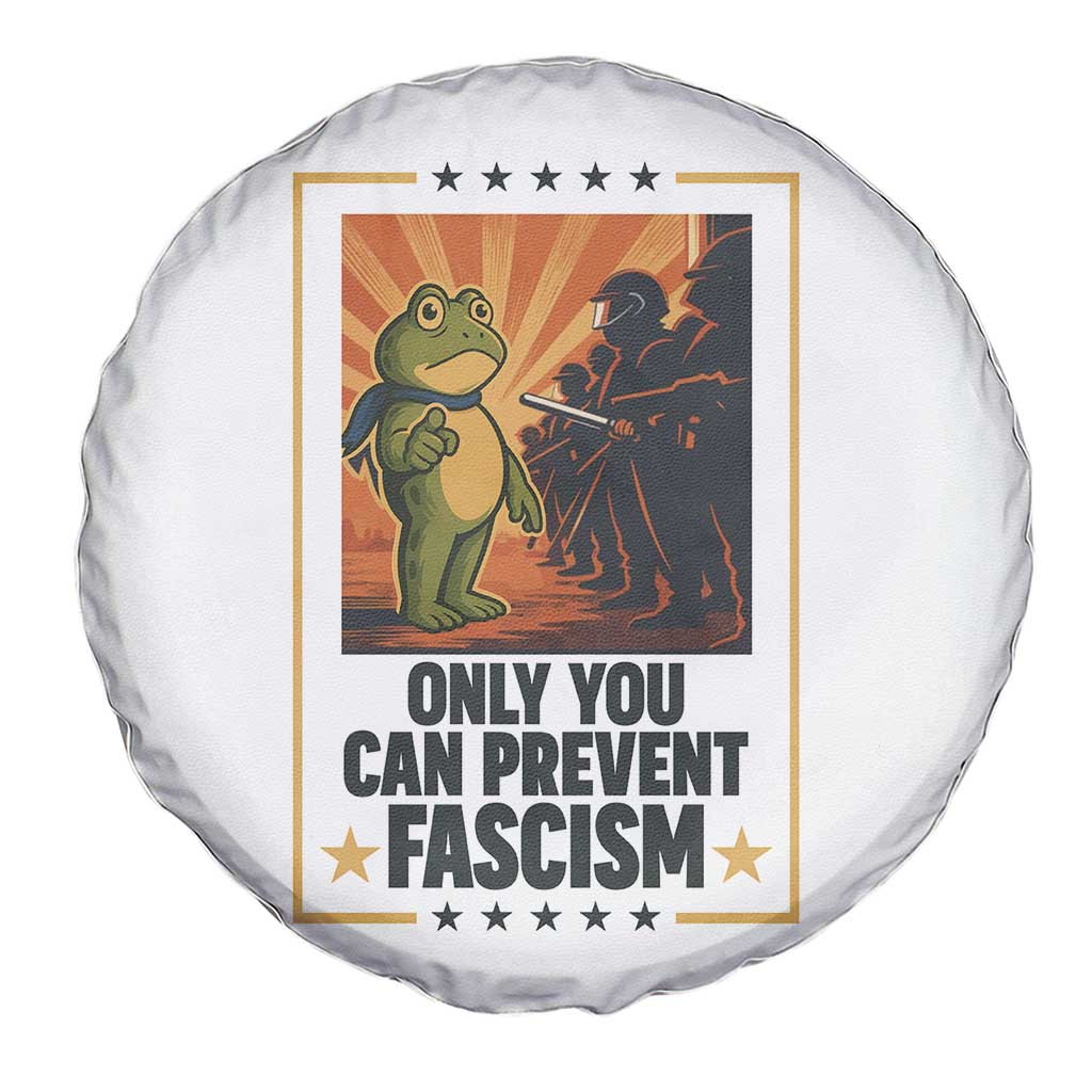 Funny Portland Frog Protest Spare Tire Cover Only You Can Prevent Fascism Gift TS12 Print Your Wear