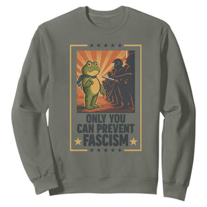 Funny Portland Frog Protest Sweatshirt Only You Can Prevent Fascism Gift TS12 Military Green Print Your Wear