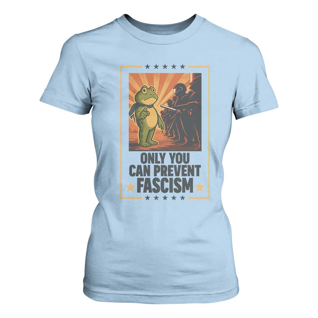 Funny Portland Frog Protest T Shirt For Women Only You Can Prevent Fascism Gift TS12 Light Blue Print Your Wear