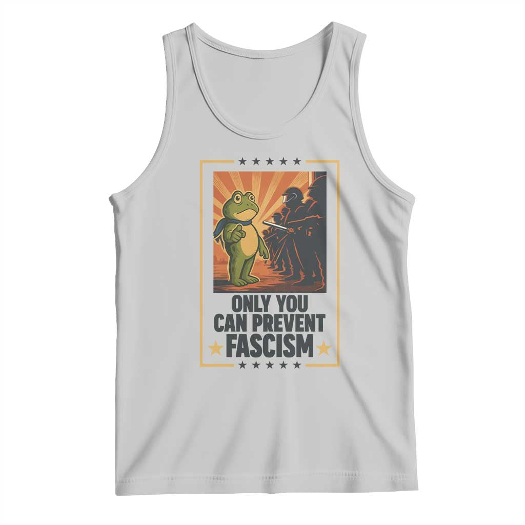 Funny Portland Frog Protest Tank Top Only You Can Prevent Fascism Gift TS12 Ash Print Your Wear