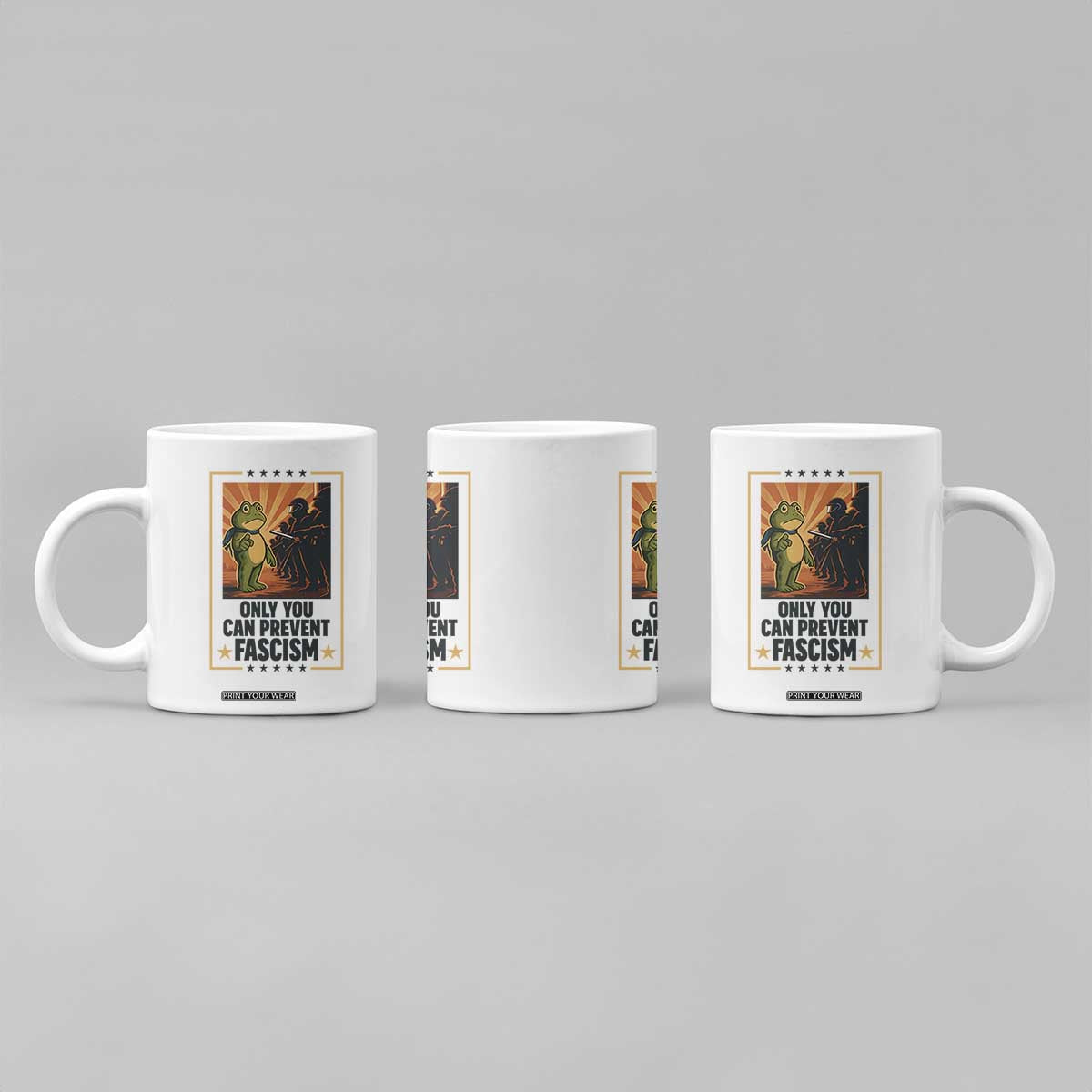 Funny Portland Frog Protest Coffee Mug Only You Can Prevent Fascism Gift TS12 Print Your Wear