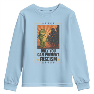 Funny Portland Frog Protest Youth Sweatshirt Only You Can Prevent Fascism Gift TS12 Light Blue Print Your Wear