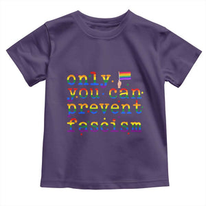 Funny LGBT Activist Toddler T Shirt Only You Can Prevent Fascism Protest Gift TS12 Purple Print Your Wear