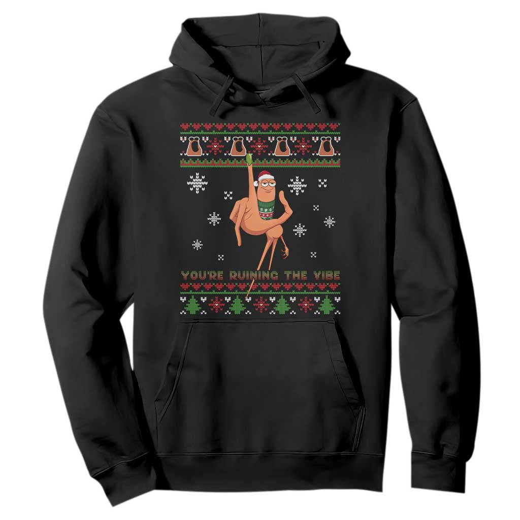 You Are Ruining The Vibe Hoodie Ugly Christmas Marcus The Worm Meme Gift TS12 Black Print Your Wear