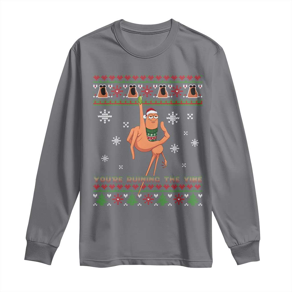You Are Ruining The Vibe Long Sleeve Shirt Ugly Christmas Marcus The Worm Meme Gift TS12 Charcoal Print Your Wear