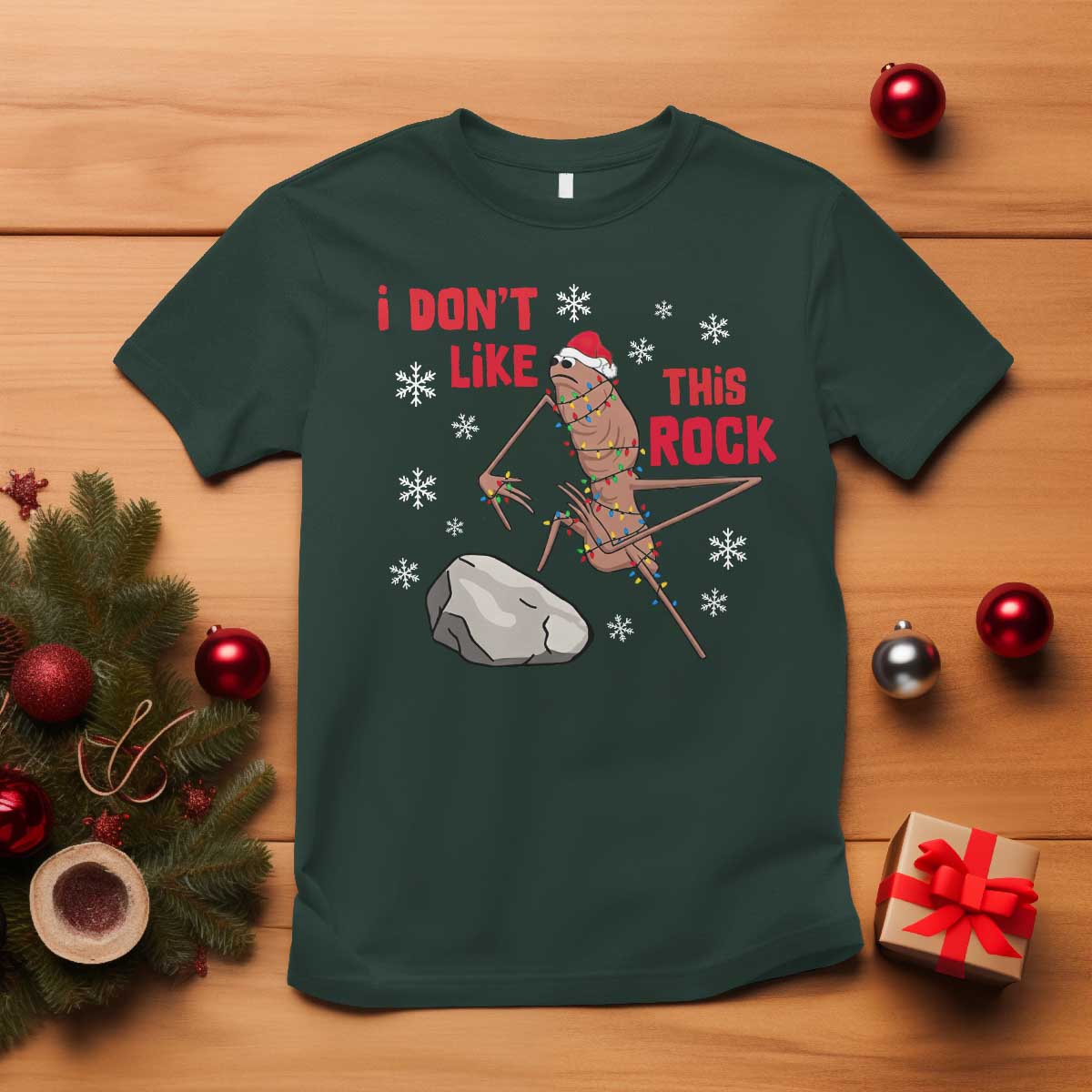 I Do Not Like This Rock T Shirt Christmas Marcus The Worm Meme Gift TS12 Dark Forest Green Print Your Wear