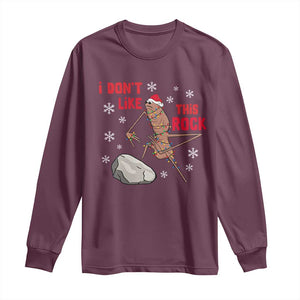 I Do Not Like This Rock Long Sleeve Shirt Christmas Marcus The Worm Meme Gift TS12 Maroon Print Your Wear