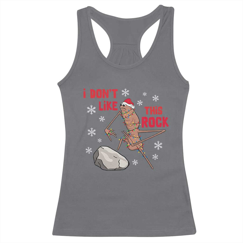I Do Not Like This Rock Racerback Tank Top Christmas Marcus The Worm Meme Gift TS12 Charcoal Print Your Wear