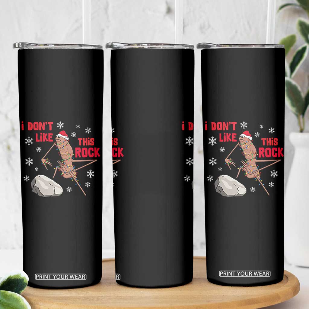 I Do Not Like This Rock Skinny Tumbler Christmas Marcus The Worm Meme Gift - Print Your Wear