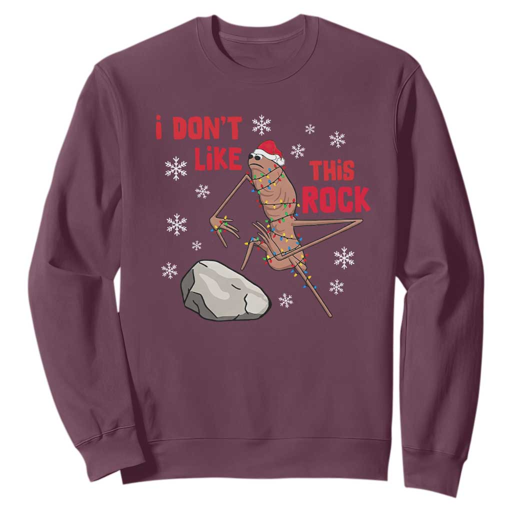 I Do Not Like This Rock Sweatshirt Christmas Marcus The Worm Meme Gift TS12 Maroon Print Your Wear