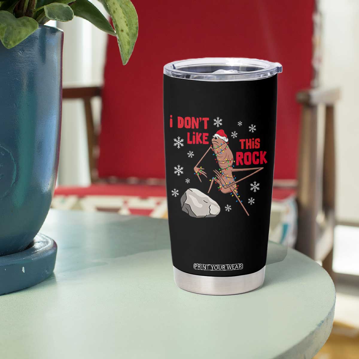 I Do Not Like This Rock Tumbler Cup Christmas Marcus The Worm Meme Gift - Print Your Wear