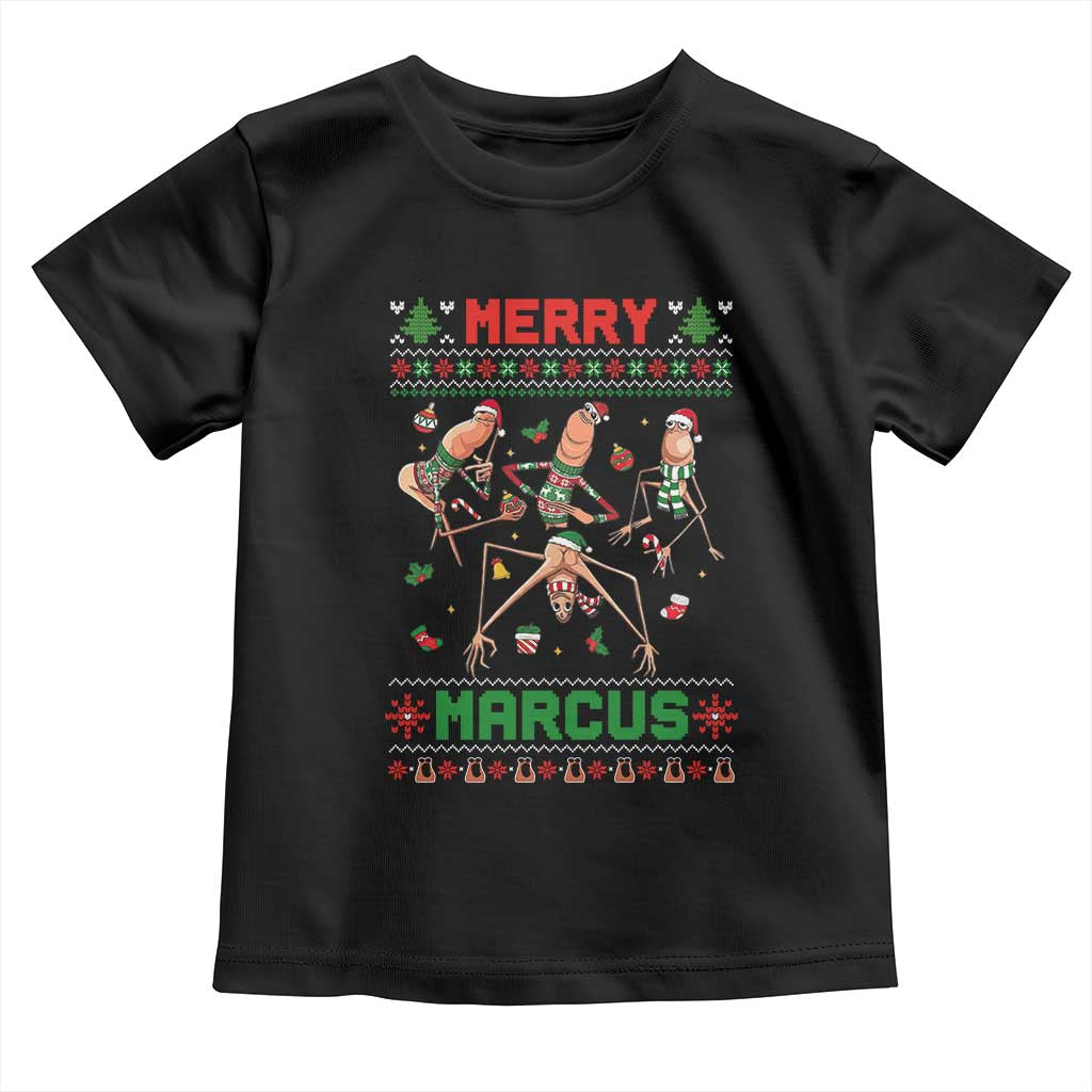Funny Merry Marcus Toddler T Shirt Ugly Christmas Marcus The Worm Meme Gift TS12 Black Print Your Wear