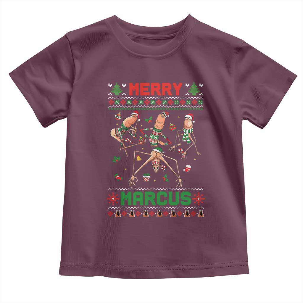 Funny Merry Marcus Toddler T Shirt Ugly Christmas Marcus The Worm Meme Gift TS12 Maroon Print Your Wear