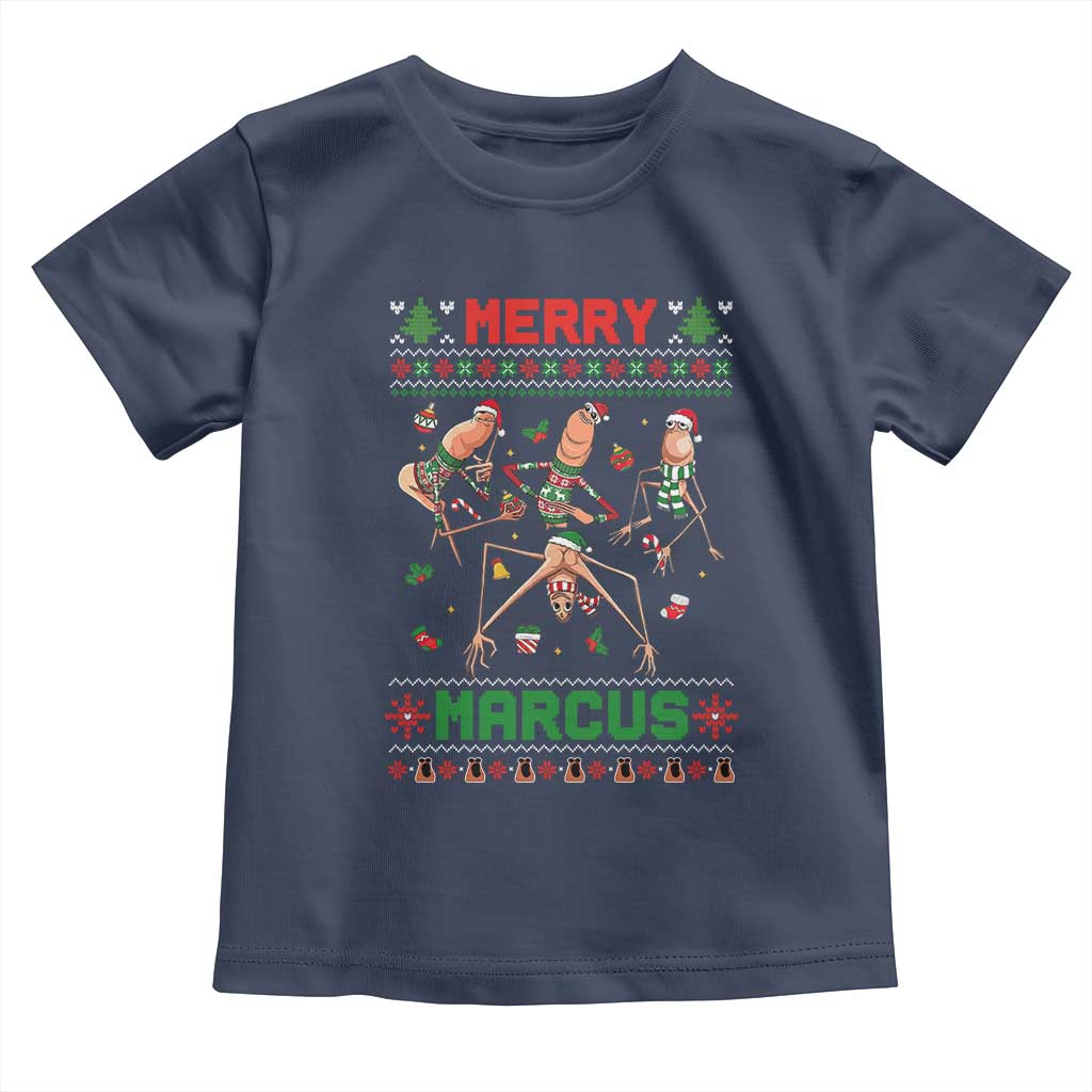 Funny Merry Marcus Toddler T Shirt Ugly Christmas Marcus The Worm Meme Gift TS12 Navy Print Your Wear