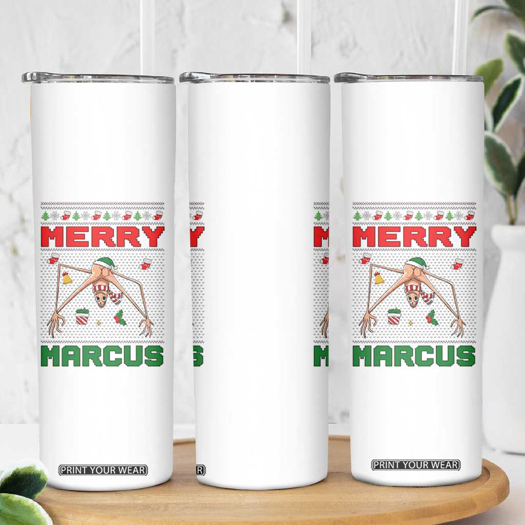 Marcus The Worm Meme Merry Marcus Skinny Tumbler Funny Ugly Christmas Gift - Print Your Wear