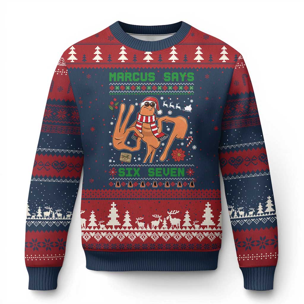 Marcus Says Six Seven Ugly Christmas Sweater Funny Ugly Xmas Meme Gift TS12 Navy Red Print Your Wear