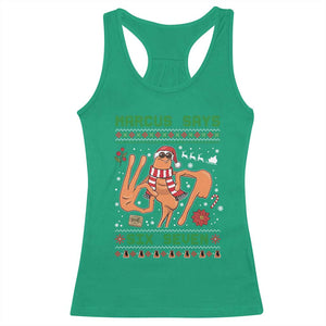 Marcus Says Six Seven Racerback Tank Top Funny Ugly Christmas Meme Gift TS12 Irish Green Print Your Wear