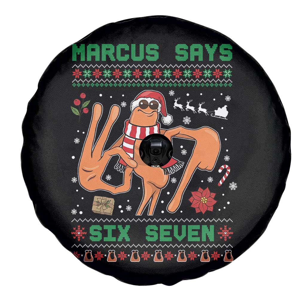 Marcus Says Six Seven Spare Tire Cover Funny Ugly Christmas Meme Gift TS12 Print Your Wear