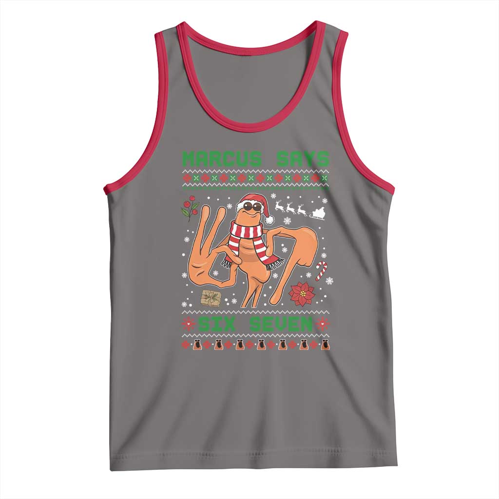 Marcus Says Six Seven Tank Top Funny Ugly Christmas Meme Gift TS12 Deep Heather Red Print Your Wear