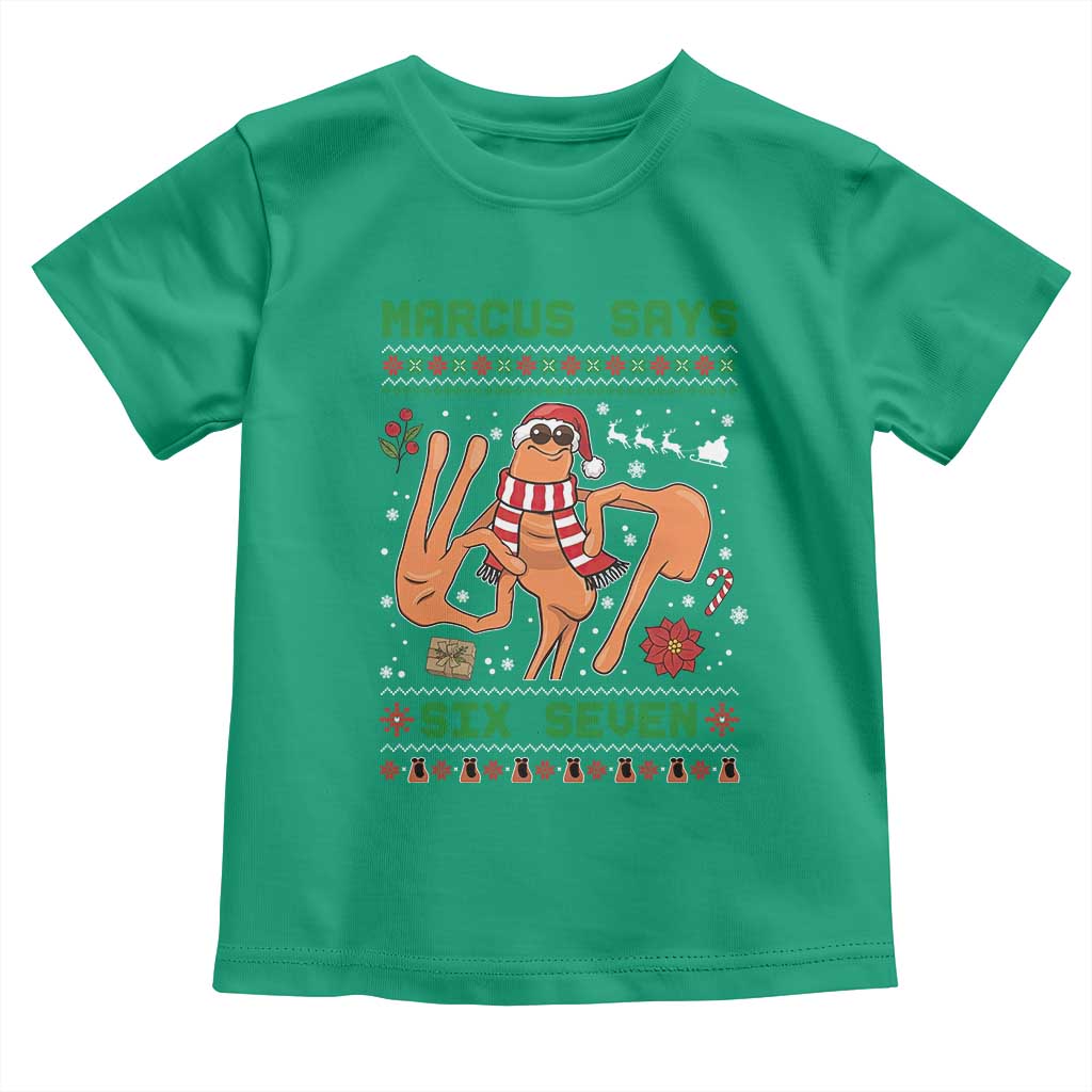 Marcus Says Six Seven Toddler T Shirt Funny Ugly Christmas Meme Gift TS12 Irish Green Print Your Wear