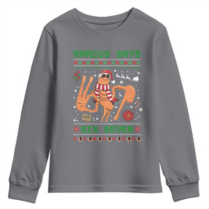 Marcus Says Six Seven Youth Sweatshirt Funny Ugly Christmas Meme Gift TS12 Charcoal Print Your Wear