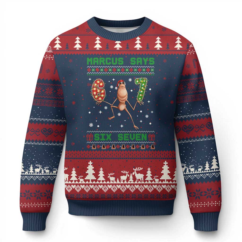 Marcus Says Six Seven Meme Xmas Ugly Sweater Ugly Christmas Sweater Trendy Tiktok Gift TS12 Navy Red Print Your Wear