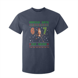 Marcus Says Six Seven Meme Christmas Ugly Sweater T Shirt For Kid Trendy Tiktok Gift TS12 Navy Print Your Wear