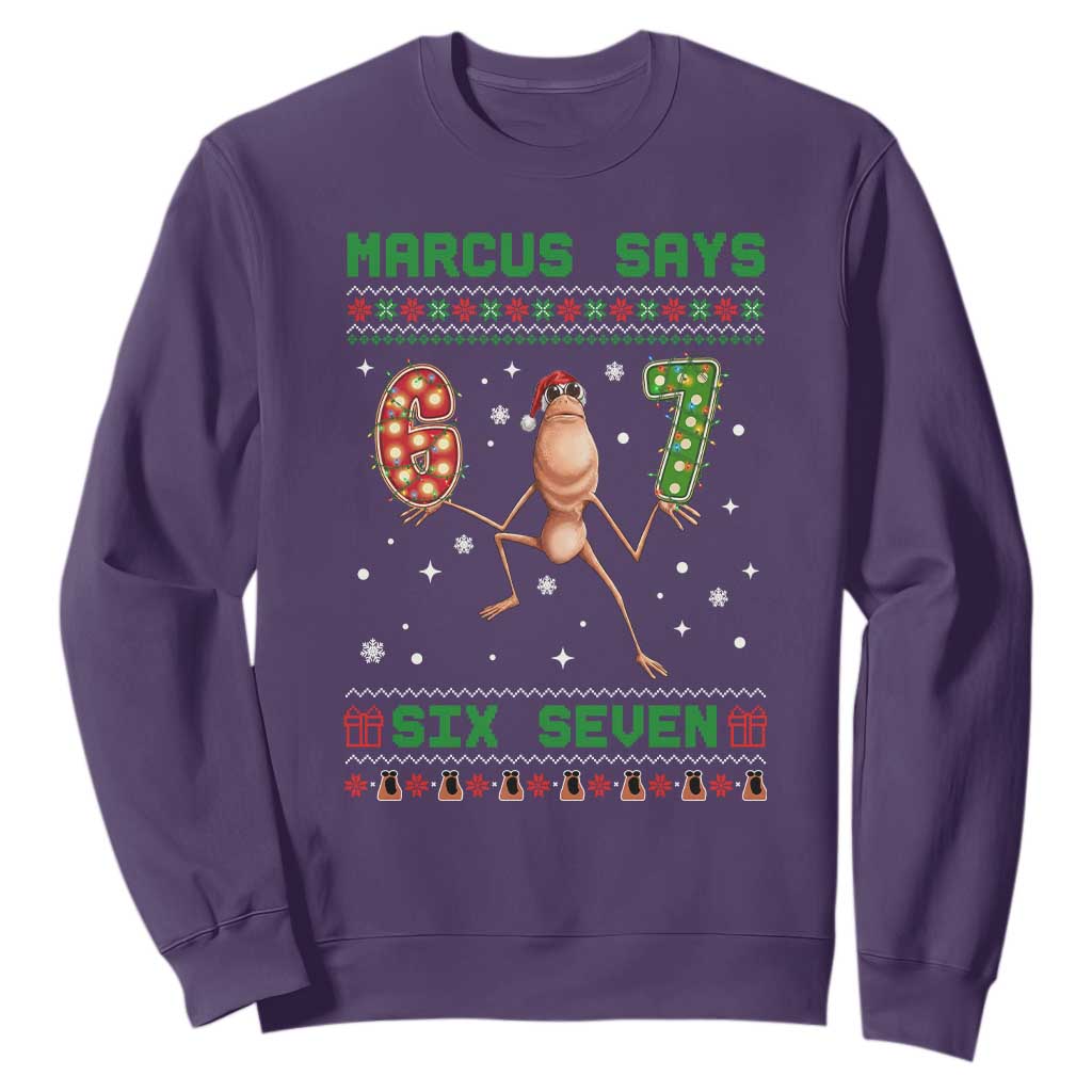 Marcus Says Six Seven Meme Christmas Ugly Sweater Sweatshirt Trendy Tiktok Gift TS12 Purple Print Your Wear