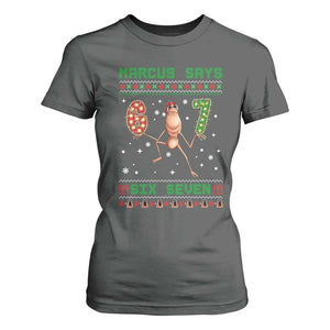 Marcus Says Six Seven Meme Christmas Ugly Sweater T Shirt For Women Trendy Tiktok Gift TS12 Dark Heather Print Your Wear